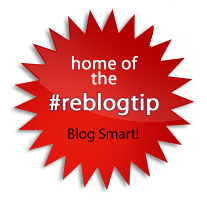 reblogtip - your daily dose of blogging savvy